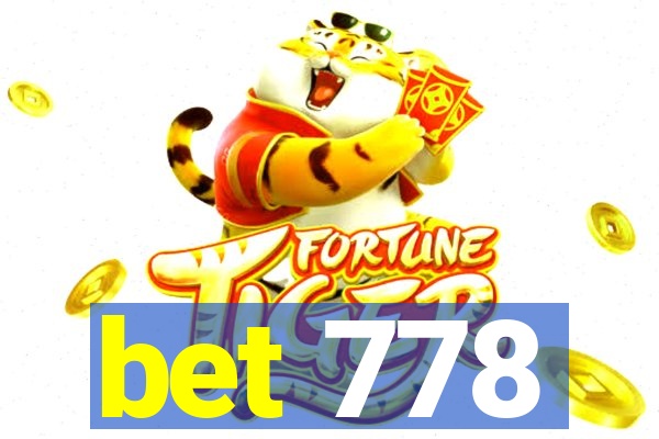 bet 778